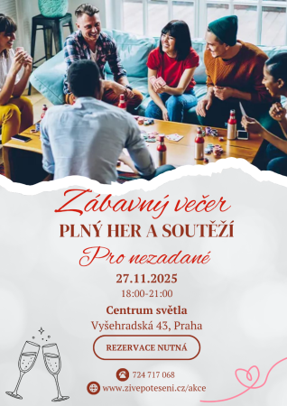 ZÁBAVNÝ VEČER PRO NEZADANÉ 